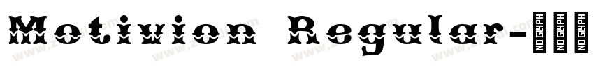 Motivion Regular字体转换